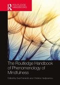 Cover: The Routledge Handbook of Phenomenology of Mindfulness - Taylor & Francis