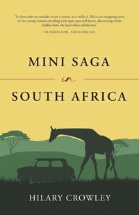 Abbildung von: Mini Saga in South Africa - FriesenPress