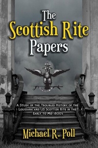 Enlarge image Cover: The Scottish Rite Papers - Cornerstone Book Publishers