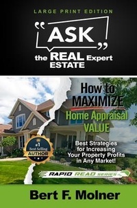 Abbildung von: How to MAXIMIZE Your Home Appraisal Value - Ask the Real Estate Expert - MAX Marketing Group Inc