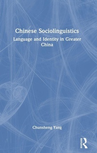 Enlarge image Cover: Chinese Sociolinguistics - Routledge