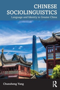 Enlarge image Cover: Chinese Sociolinguistics - Routledge