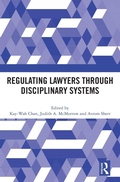Cover: Regulating Lawyers Through Disciplinary Systems - Routledge