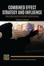 Cover: Combined Effect Strategy and Influence - Bloomsbury Academic USA