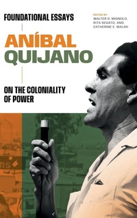 Enlarge image Cover: Anibal Quijano - Duke University Press