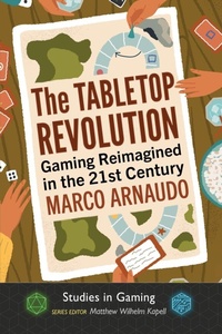 Enlarge image Cover: The Tabletop Revolution - McFarland & Co Inc