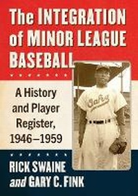 Abbildung von: The Integration of Minor League Baseball - McFarland & Co Inc