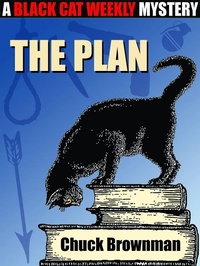 Enlarge image Cover: The Plan - Black Cat Weekly