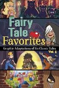 Cover: Fairy Tale Favorites Graphic Adaptations - Capstone Press