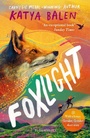 Cover: Foxlight - Bloomsbury Childrens Books