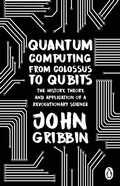Cover: Quantum Computing from Colossus to Qubits - Transworld Digital