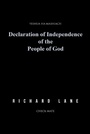 Cover: Declaration of Independence of the People of God - Covenant Books, Inc.