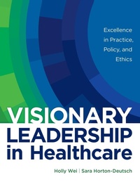 Abbildung von: Visionary Leadership in Healthcare - SIGMA Theta Tau International