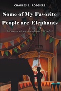 Cover: Some of My Favorite People are Elephants - Fulton Books, Inc.