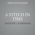 Cover: A Stitch in Time - SIMON & SCHUSTER AUDIO