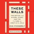 Cover: These Walls - SIMON & SCHUSTER AUDIO