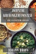 Cover: Indische Kuechengeheimnisse - Johann Braun