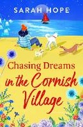 Cover: Chasing Dreams in the Cornish Village - Boldwood Books Ltd
