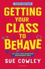 Cover: Getting Your Class to Behave - Bloomsbury Education
