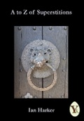 Cover: A to Z of Superstitions - Yaffle Press