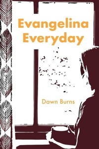 Abbildung von: Evangelina Everyday - Cornerstone Press