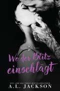 Cover: Wo der Blitz einschlaegt - A.L. Jackson Books Inc.