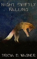 Cover: Night Swiftly Falling - Lyridae Books