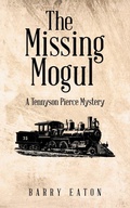 Cover: The Missing Mogul - Primix Publishing
