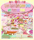 Cover: Rolleen Rabbit's Early Summer Delight with Mommy and Friends - Annie and Rowena