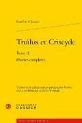 Cover: Troilus Et Criseyde - Classiques Garnier