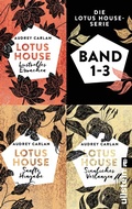 Cover: Die Lotus House-Serie Band 1 bis 3 - Ullstein eBooks