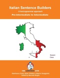 Cover: Italian Sentence Builders - Pre Intermediate - Intermediate - The Language Gym - Sentence Builder Books