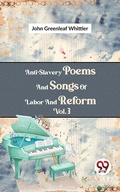 Cover: Anti-Slavery Poems And Songs Of Labor And Reform Vol.3 - Double 9 Books