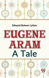 Enlarge image Cover: Eugene Aram A Tale - Double 9 Books