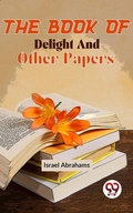 Cover: The Book Of Delight And Other Papers - Double 9 Books