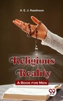 Cover: Religious Reality A Book For Men - Double 9 Books