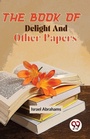 Cover: The Book of Delight and Other Papers - Double 9 Books LLP