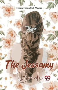 Enlarge image Cover: The Jessamy Bride - Double 9 Books LLP