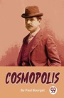 Cover: Cosmopolis - Double 9 Books LLP