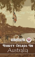Cover: Thirty Years In Australia - Double 9 Books