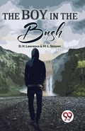 Cover: The Boy in the Bush - Double 9 Books LLP