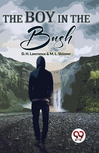 Enlarge image Cover: The Boy in the Bush - Double 9 Books LLP