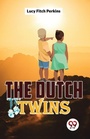Cover: The Dutch Twins - Double 9 Books LLP
