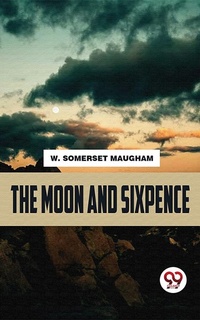 Abbildung von: The moon and sixpence - Double 9 Books