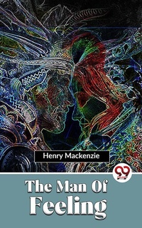 Enlarge image Cover: The Man Of Feeling - Double 9 Books