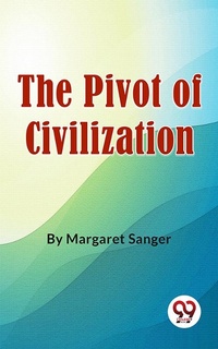Enlarge image Cover: The Pivot Of Civilization - Double 9 Books