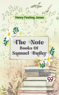 Enlarge image Cover: The Note-Books Of Samuel Butler - Double 9 Books