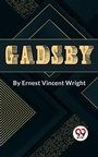 Cover: Gadsby A Story of Over 50,000 Words Without Using the Letter "E" - Double 9 Books