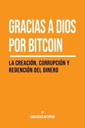 Cover: Gracias a Dios por bitcoin - Konsensus Network