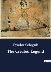 Enlarge image Cover: The Created Legend - Culturea